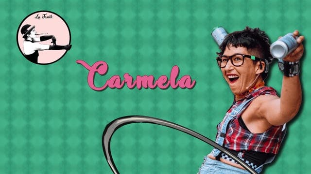 CARMELA! Teaser La Tanik